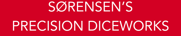 Sorensen's Precision Diceworks