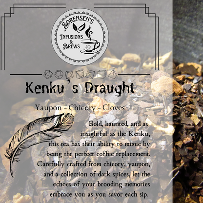 Tea packaging for 'Kenku's Draught' with text and tea leaves on a dark background